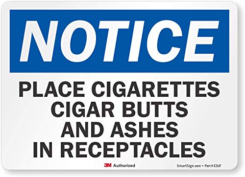 שימו לב - הניחו סיגריות בדלי סיגריות ואפר בכלי קיבול שלט על ידי SmartSign | 7 x 10 3 מ 'אלומיניום רפלקטיבי